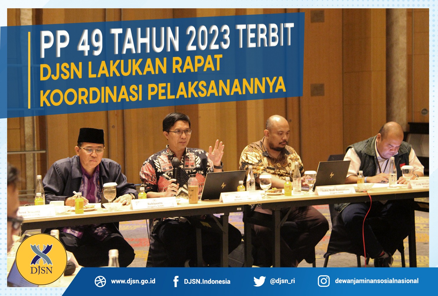 PP 49 Tahun 2023 Terbit, DJSN Lakukan Rapat Koordinasi Pelaksanannya